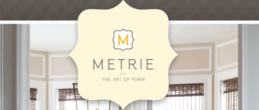 Metrie Moulding and Trim